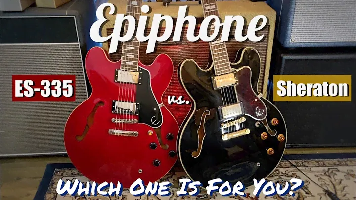 Epiphone ES-335 против Epiphone Sheraton