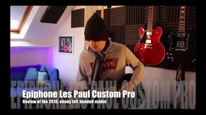 Epiphone Les Paul Custom Pro Review, 2016 Ebony Left handed model. Hear it roar!