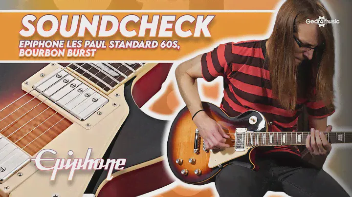 SOUNDCHECK | Epiphone Les Paul Standard 60s, Bourbon Burst
