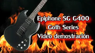 Epiphone SG G400 Goth Series - Video Demostración