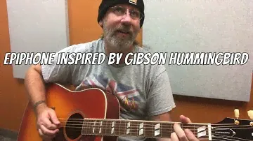 Epiphone Inspired By Gibson Hummingbird Demo