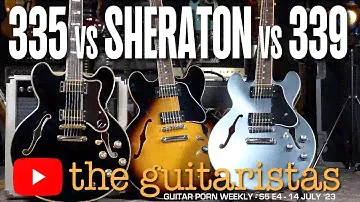 Epiphone Sheraton II vs ES335 vs ES339  🎸 Side By Side Comparison 🎸Which Would You Choose?