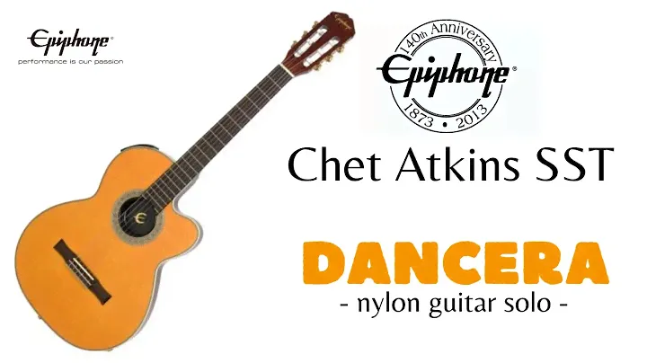 #DADGADTEST ep.33 - Epiphone Chet Atkins SST nylon guitar  (Dancera)
