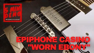 5 Minute Demo: Epiphone "Worn" Casino Electric Guitar