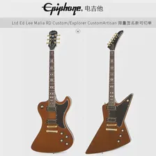 Epiphone Indonesian Lee Malia Signature Explorer Electric Rd LP Custom Guitar Artisan