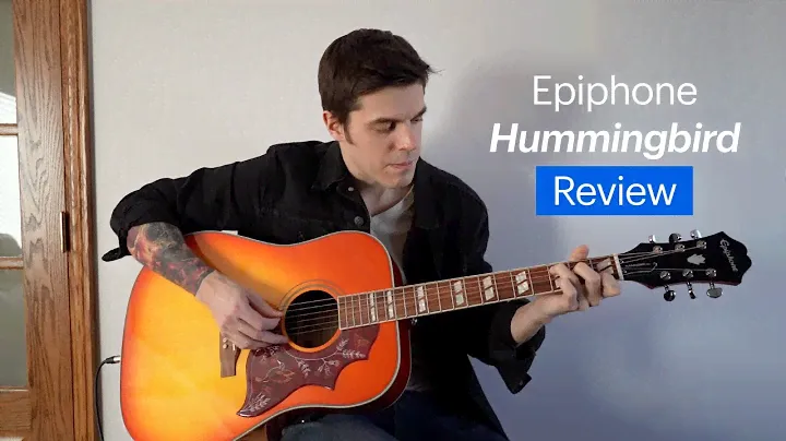 Epiphone Hummingbird Review and Sound Samples