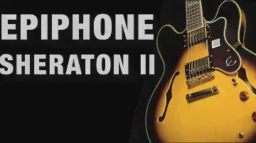 Обзор Epiphone Sheraton II