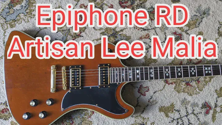 Epiphone RD Artisan Lee Malia Signature Exclusive