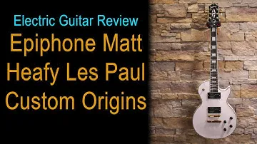Reviewed - Epiphone Matt Heafy Les Paul Custom Origins // Full Review & Demo...
