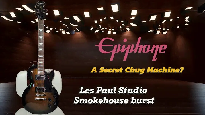 Unveiling the Power of Epiphone Les Paul Studio in Smokehouse Burst | First Chugs & Impressions"