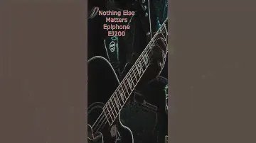 Metallica Nothing Else Matters Epiphone EJ 200 Inspired By GIBSON J200